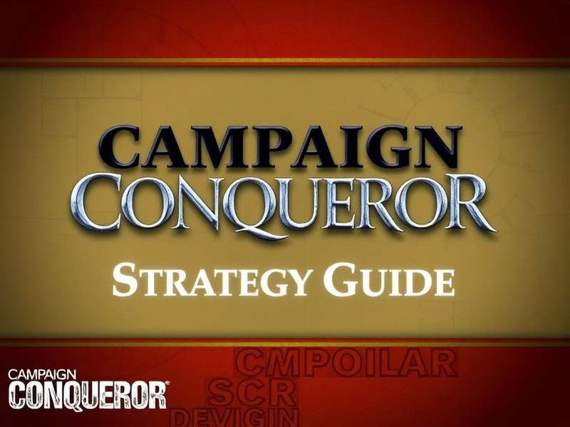 Campaign Conqueror Strategy Guide